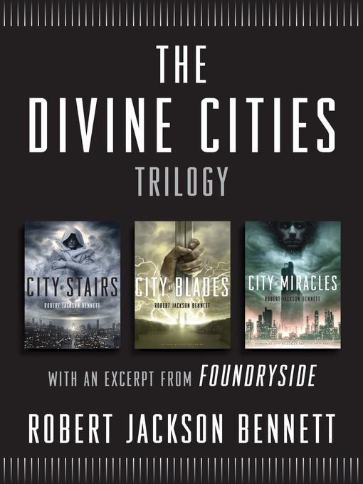 Title details for The Divine Cities Trilogy by Robert Jackson Bennett - Available